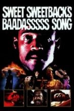 Nonton Film Sweet Sweetback’s Baadasssss Song (1971) Subtitle Indonesia Streaming Movie Download