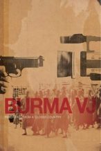 Nonton Film Burma VJ: Reporting from a Closed Country (2008) Subtitle Indonesia Streaming Movie Download
