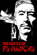 Nonton Film The Castle of Fu Manchu (1969) Subtitle Indonesia Streaming Movie Download