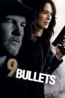 Layarkaca21 LK21 Dunia21 Nonton Film 9 Bullets (2022) Subtitle Indonesia Streaming Movie Download