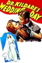 Nonton Film Dr. Kildare’s Wedding Day (1941) Subtitle Indonesia Streaming Movie Download