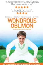 Wondrous Oblivion (2004)