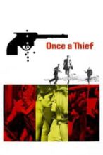 Nonton Film Once a Thief (1965) Subtitle Indonesia Streaming Movie Download