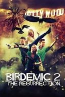 Layarkaca21 LK21 Dunia21 Nonton Film Birdemic 2: The Resurrection (2013) Subtitle Indonesia Streaming Movie Download