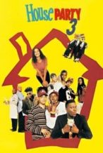 Nonton Film House Party 3 (1994) Subtitle Indonesia Streaming Movie Download