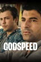 Nonton Film Godspeed (2022) Subtitle Indonesia Streaming Movie Download