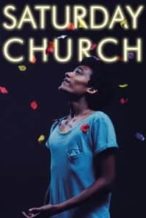 Nonton Film Saturday Church (2017) Subtitle Indonesia Streaming Movie Download