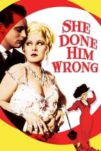 Nonton Film She Done Him Wrong (1933) Subtitle Indonesia Streaming Movie Download