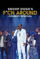 Layarkaca21 LK21 Dunia21 Nonton Film Snoop Dogg’s F*cn Around Comedy Special (2022) Subtitle Indonesia Streaming Movie Download
