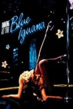 Nonton Film Dancing at the Blue Iguana (2001) Subtitle Indonesia Streaming Movie Download