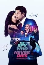 Nonton Film The Spy Who Never Dies (2022) Subtitle Indonesia Streaming Movie Download