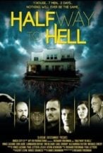 Nonton Film Halfway to Hell (2016) Subtitle Indonesia Streaming Movie Download