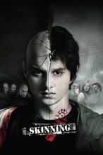 Nonton Film Skinning (2010) Subtitle Indonesia Streaming Movie Download