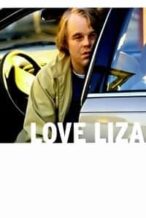 Nonton Film Love Liza (2002) Subtitle Indonesia Streaming Movie Download