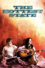 Nonton Film The Hottest State (2006) Subtitle Indonesia Streaming Movie Download