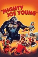 Nonton Film Mighty Joe Young (1949) Subtitle Indonesia Streaming Movie Download