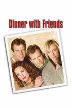 Nonton Film Dinner with Friends (2001) Subtitle Indonesia Streaming Movie Download