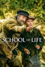 Nonton Film School of Life (2017) Subtitle Indonesia Streaming Movie Download