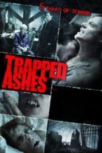 Nonton Film Trapped Ashes (2006) Subtitle Indonesia Streaming Movie Download
