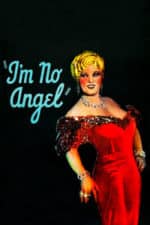 I’m No Angel (1933)