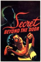 Nonton Film Secret Beyond the Door (1947) Subtitle Indonesia Streaming Movie Download