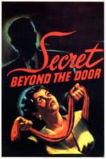 Secret Beyond the Door… (1947)