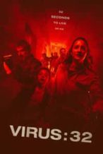 Nonton Film Virus:32 (2022) Subtitle Indonesia Streaming Movie Download