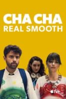 Layarkaca21 LK21 Dunia21 Nonton Film Cha Cha Real Smooth (2022) Subtitle Indonesia Streaming Movie Download