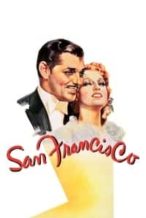 Nonton Film San Francisco (1936) Subtitle Indonesia Streaming Movie Download