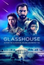 Nonton Film Glasshouse (2021) Subtitle Indonesia Streaming Movie Download