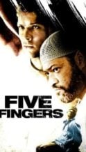 Nonton Film Five Fingers (2006) Subtitle Indonesia Streaming Movie Download