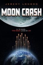 Nonton Film Moon Crash (2022) Subtitle Indonesia Streaming Movie Download