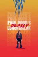 Layarkaca21 LK21 Dunia21 Nonton Film Paul Dood’s Deadly Lunch Break (2021) Subtitle Indonesia Streaming Movie Download
