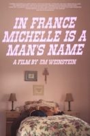Layarkaca21 LK21 Dunia21 Nonton Film In France Michelle Is a Man’s Name (2020) Subtitle Indonesia Streaming Movie Download