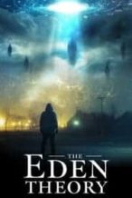 Nonton Film The Eden Theory (2021) Subtitle Indonesia Streaming Movie Download