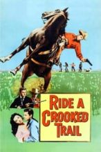Nonton Film Ride a Crooked Trail (1958) Subtitle Indonesia Streaming Movie Download