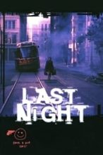 Nonton Film Last Night (1998) Subtitle Indonesia Streaming Movie Download