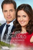 Layarkaca21 LK21 Dunia21 Nonton Film MatchMaker Mysteries: A Fatal Romance (2020) Subtitle Indonesia Streaming Movie Download