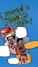 Nonton Film I Married a Strange Person! (1997) Subtitle Indonesia Streaming Movie Download