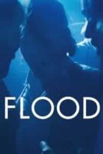 Nonton Film Flood (2020) Subtitle Indonesia Streaming Movie Download