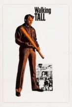 Nonton Film Walking Tall (1973) Subtitle Indonesia Streaming Movie Download