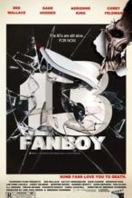 Nonton Film 13 Fanboy (2021) Subtitle Indonesia Streaming Movie Download