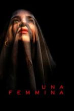 Nonton Film Una Femmina: The Code of Silence (2022) Subtitle Indonesia Streaming Movie Download
