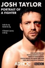 Josh Taylor: Portrait of a Fighter (2022)