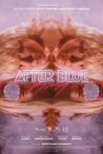 Nonton Film After Blue (Dirty Paradise) (2022) Subtitle Indonesia Streaming Movie Download