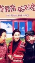 Nonton Film Back to Back, Face to Face (1994) Subtitle Indonesia Streaming Movie Download