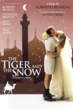 Nonton Film The Tiger and the Snow (2005) Subtitle Indonesia Streaming Movie Download