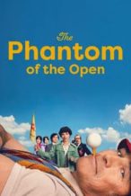 Nonton Film The Phantom of the Open (2022) Subtitle Indonesia Streaming Movie Download