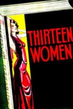 Nonton Film Thirteen Women (1932) Subtitle Indonesia Streaming Movie Download