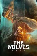 Layarkaca21 LK21 Dunia21 Nonton Film The Wolves (2022) Subtitle Indonesia Streaming Movie Download